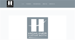 Desktop Screenshot of highlinerboats.com